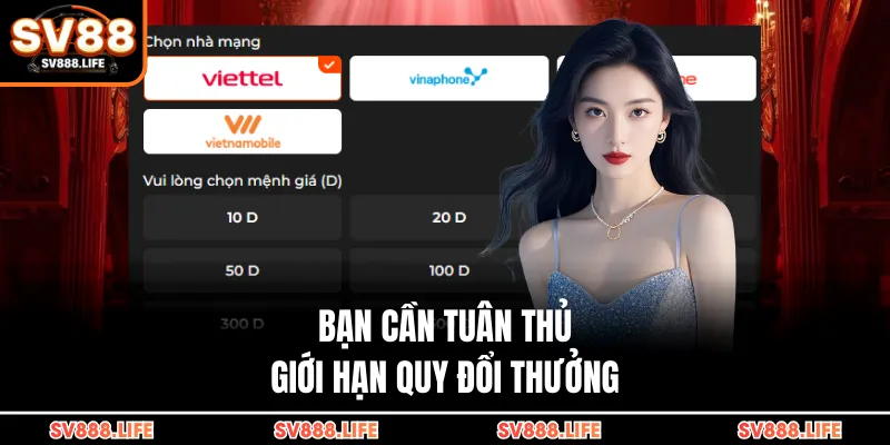 Bạn cần tuân thủ giới hạn quy đổi thưởng